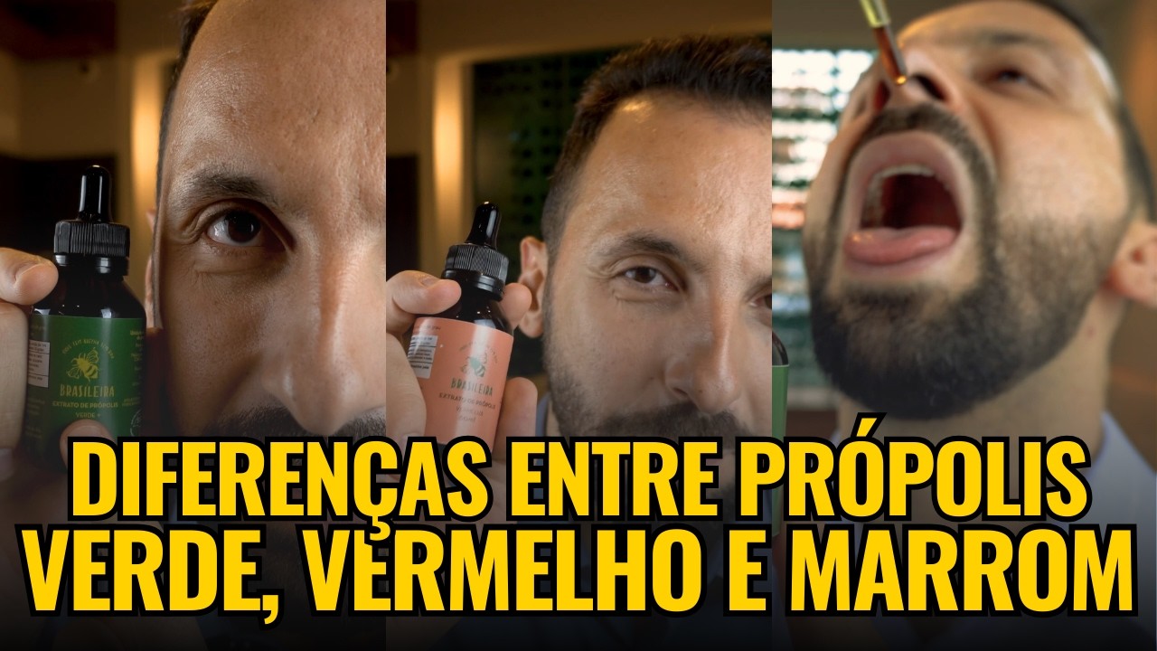 PRÓPOLIS VERDE, VERMELHO E MARROM! DESCUBRA O MELHOR PARA VOCÊ