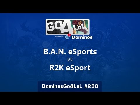 B.A.N. eSports vs R2K eSport - Cuartos - Domino's Go4LoL #251
