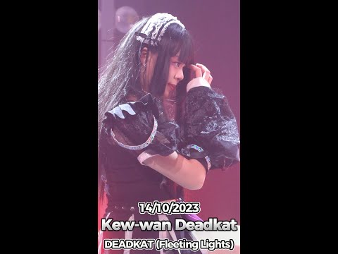 20231014 [4K 50p] [Fancam] Kew-wan Deadkat - DEADKAT (Fleeting Lights) @ RIBBON LOVE #2