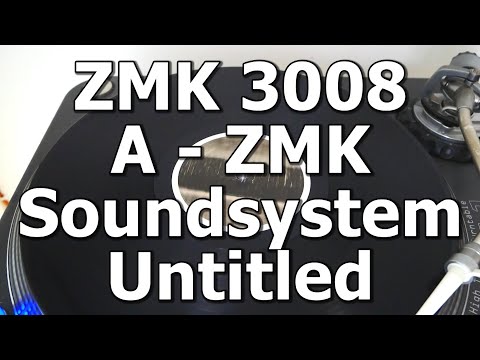 ZMK 3008 - A - ZMK Soundsystem - Untitled