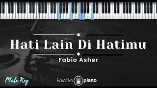 Download lagu Hati Lain Di Hatimu – Fabio Asher (KARAOKE PIANO - MALE KEY) mp3