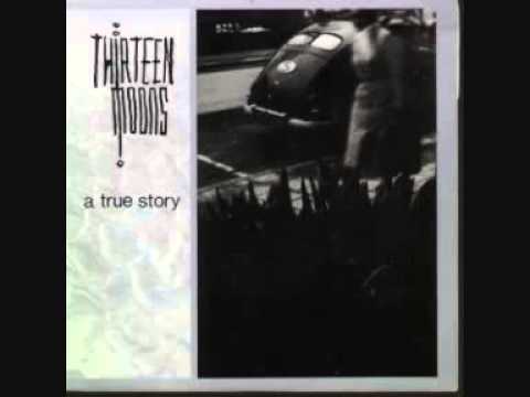 THIRTEEN MOONS b2. A Gentle Touch (1987 EP version)