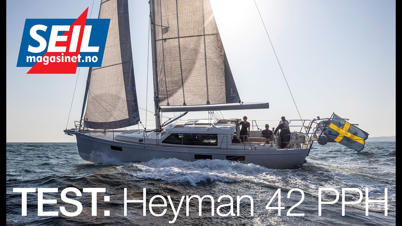Heyman 42 PPH: The boat you put on your wish list