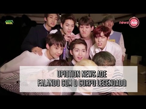 [PT-BR] UP10TION News Ade - "Falando com seu corpo" Equipe de Kuhn