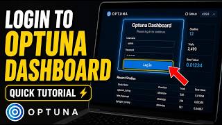 How to login to Optuna dashboard for hyperparameter tuning - Quick Tutorial