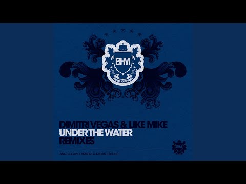 Under The Water (Dada Life Remix)