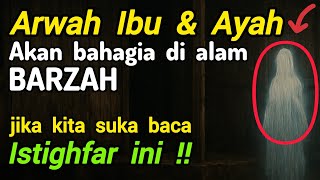 Download lagu Those who love their parents in the barzah realm, be diligent in reading this Istighfar!! mp3 Download lagu Those who love their parents in the barzah realm, be diligent in reading this Istighfar!! mp3