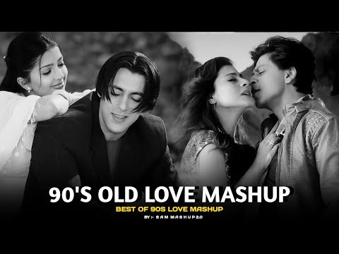90s Old Love Mashup 2026 | SAM Mashup 2.0 | 90s Hits Hindi Songs | 90s Love Songs | Best Of 90s Love