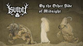 Isvidd — By the Other Side of Midnight (Lyric Video)