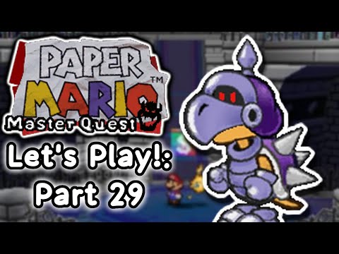 THE KOOPINATOR RETURNS?! | Let's Play Paper Mario Master Quest! | Part 29