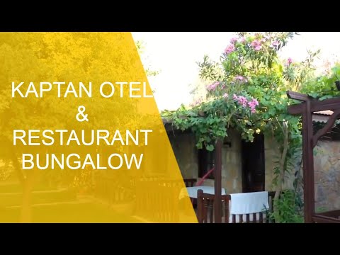 Kaptan Otel & Restaurant-Bungalows Tanıtım Filmi