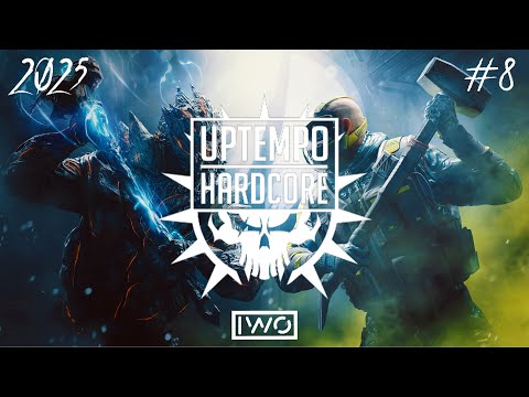 UPTEMPO HARDCORE MIX 2025 #8 (DJ IWO)