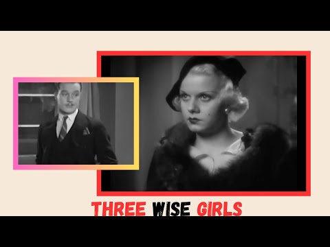 GOODBYE, MR  WILSON: THREE WISE GIRLS MOVIE CLIP 2 (1931) JEAN HARLOW, WALTER BYRON