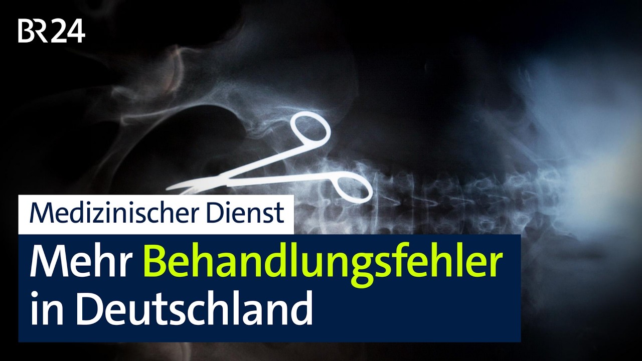 Medizinischer Dienst: Mehr Behandlungsfehler in Deutschland | BR24