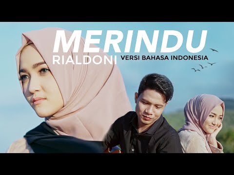 RIALDONI - MERINDU (Versi Bahasa Indonesia)