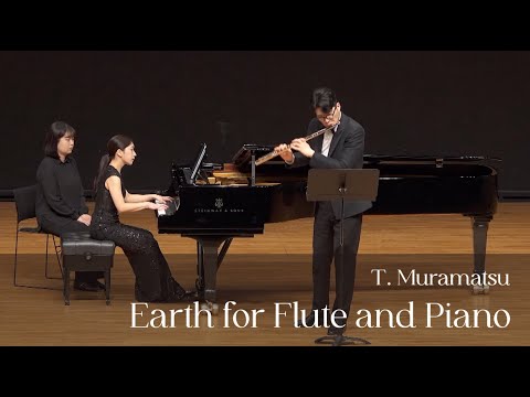 [최효석플루트독주회] T. Muramatsu - Earth for Flute and Piano