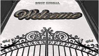 Busy Signal - Welcome - June 2015