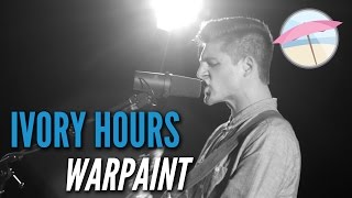 Ivory Hours - Warpaint (Live At The Edge)