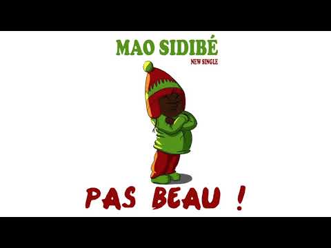 Mao Sidibe - Pas beau (audio)