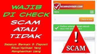 Cara mengetahui scam atau tidak pada situs/aplikasi online yang menghasilkan uan