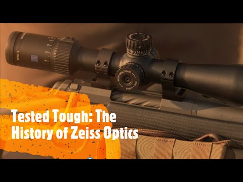 Tested Tough: The History of Zeiss Optics