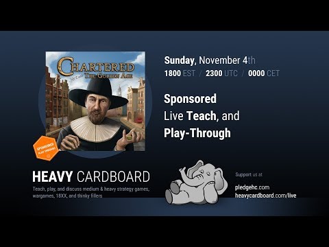 Chartered: The Golden Age 4p Play-through & Teaching by Heavy Cardboard