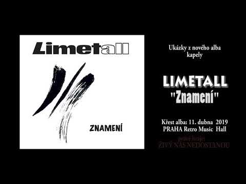 LIMETALL ukázka z alba ZNAMENÍ 2019