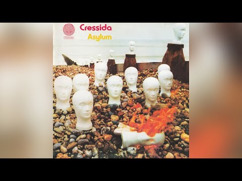 Cressida - Let Them Come When They Will [Asylum]