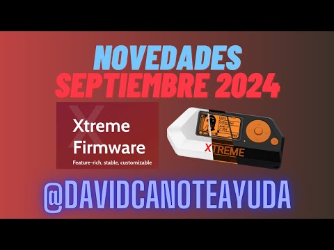 FLIPPER ZERO  Novedades SEPTIEMBRE 2024 - XTREME firmware #hackingetico #xtreme