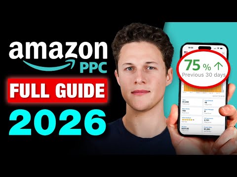 Amazon PPC Guide 2026 - Amazon Advertising Strategy For Beginners