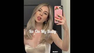 Download lagu Ice On My Baby [Speed Up   Reverb] ~Tiktok Version mp3