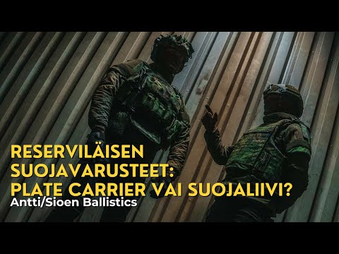 Reserviläisen suojavarusteet: Plate Carrier vai suojaliivi?