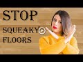 How To Fix Squeaky Hardwood Floors | DIY | 100% Excellent Result
