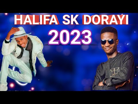 SABUWAR WAKAR HALIFA SK DORAYI FT HAMISU BREKER DORAYI