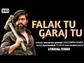 Falak Tu Garaj Tu (Lyrics) – KGF Chapter 2 | New Hindi Song | Yash, Srinidhi Shetty