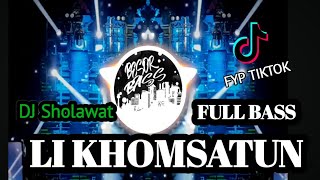 Download lagu DJ RELIGI LI KHOMSATUN UTHFI BIHA || by BESOR remix mp3