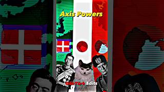 Axis Powers Edit || WW2