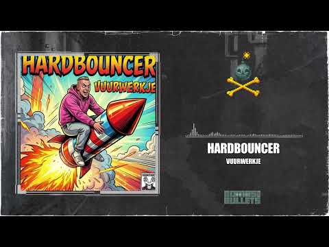 Hardbouncer - Vuurwerkje