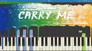 Kygo ft. Julia Michaels - Carry Me - Piano Tutorial