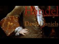 G. F.  Händel -  Cara speme, questo core -  David Daniels -  countertenor