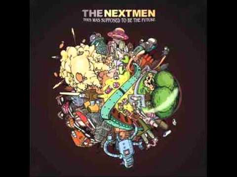 The Nextmen, Joe Dukie ~ The Drop