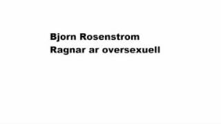 Bjorn Rosenstrom - Ragnar