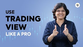 How To Use TradingView Like A Pro! | 2022 | CA Rachana Ranade