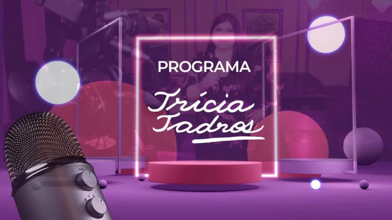 Programa Trícia Tadros 26/09/2024 (MAYARA CANSANÇÃO)