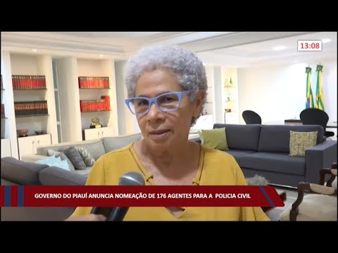 Governo do Piauí anuncia nomeação de 176 agentes para a Polícia Civil 01 07 2022