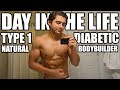 Day In The Life Of A Type 1 Diabetic Bodybuilder
