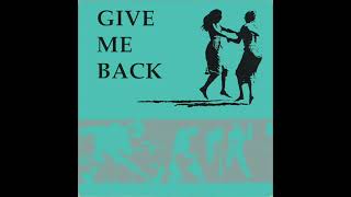 Give Me Back Compilation LP 1991