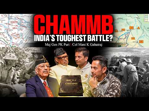 Battle Of Chammb: India’s Toughest Battle | Assam Regiment | Maj Gen PK Puri | Col Mani K Gahatraj
