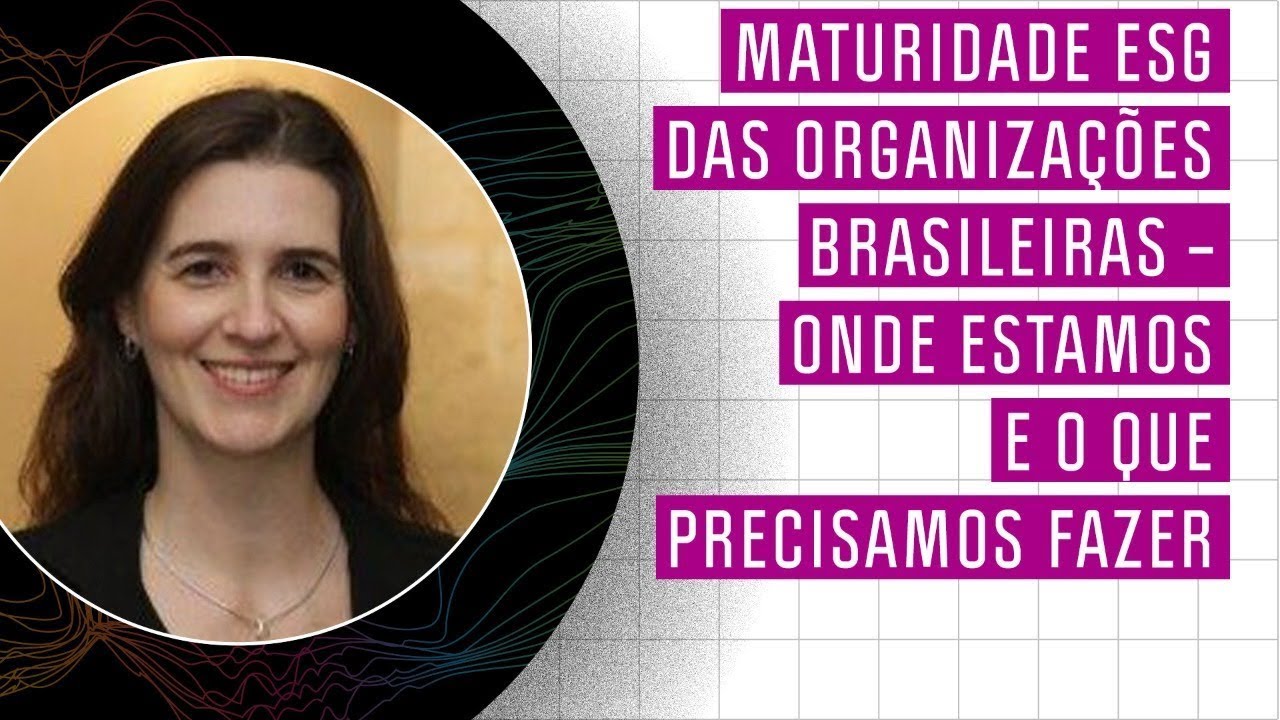 ICTS Protiviti oferece: Maturidade ESG das organizações br – onde estamos e o que precisamos fazer