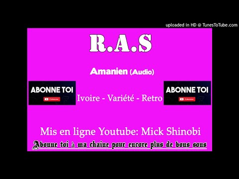 R.A.S - Amanien (Audio)